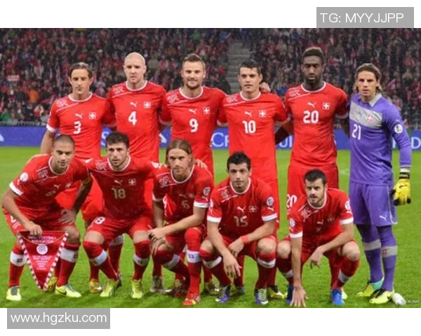 瑞士队迎战直布罗陀麦久欧洲杯精彩对决前瞻与分析 瑞士队迎战直布罗陀麦久欧洲杯精彩对决前瞻与分析